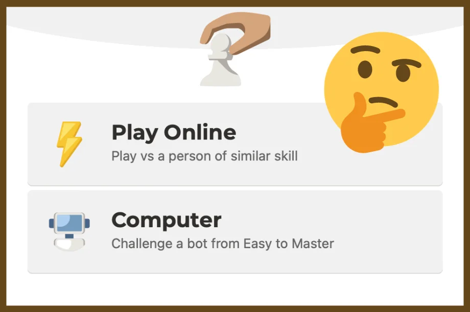 An icon of someone thinking of whether to play against real people on bots on Chess.com.